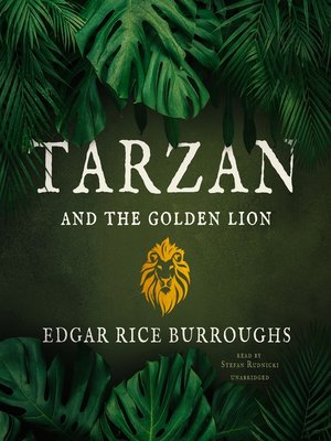 Tarzan and the Golden Lion - Audiobook